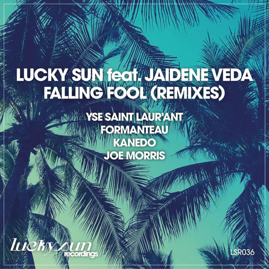 Falling Fool (Remixes) [feat. Jaidene Veda]