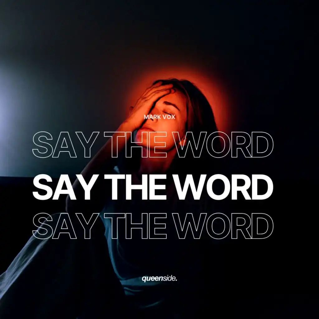 Say The Word (Extended Mix)