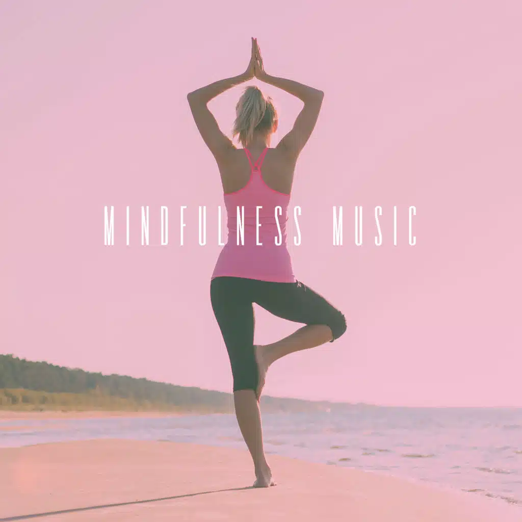 Mindfulness Music