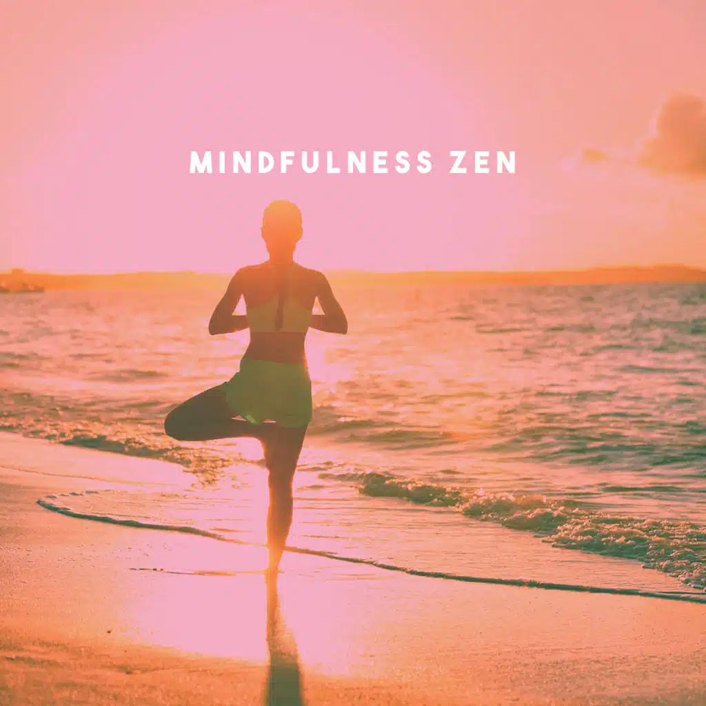 Mindfulness Zen