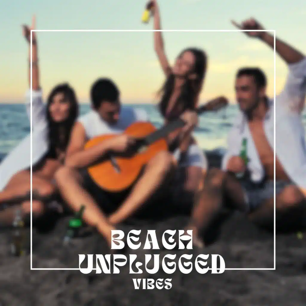 Beach Unplugged - Vibes
