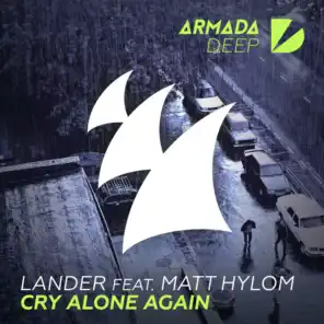 Cry Alone Again (Extended Mix)