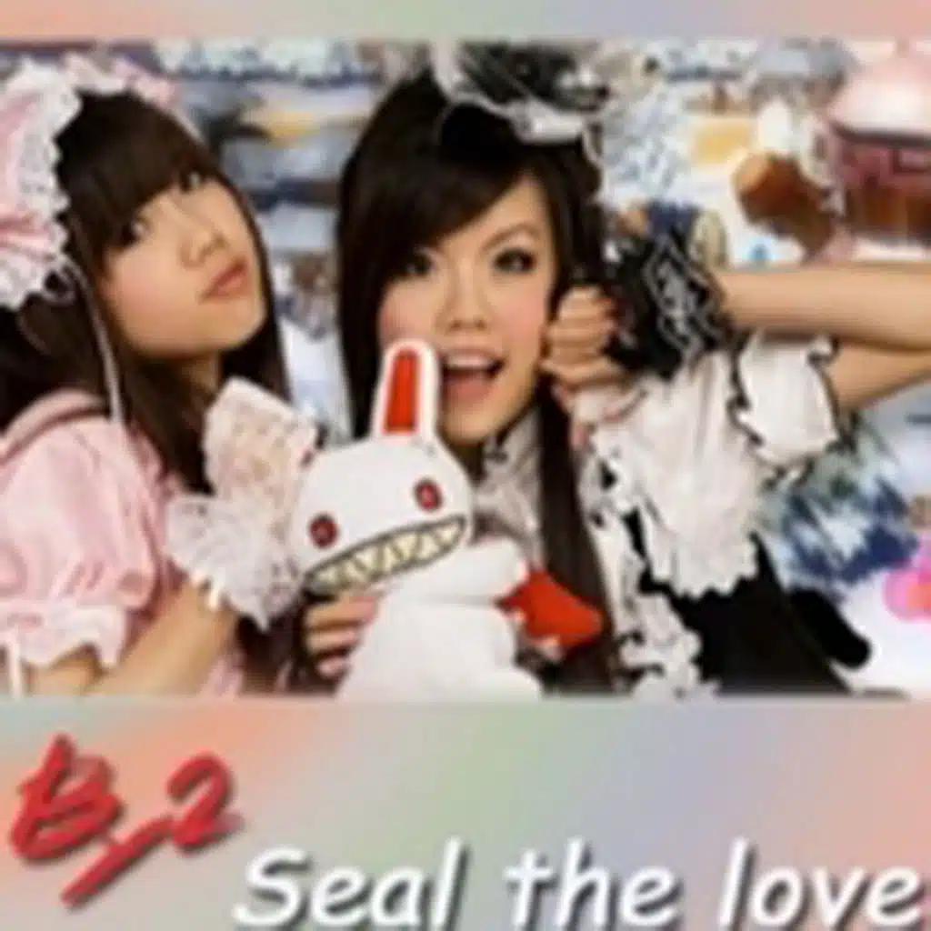 Seal the love