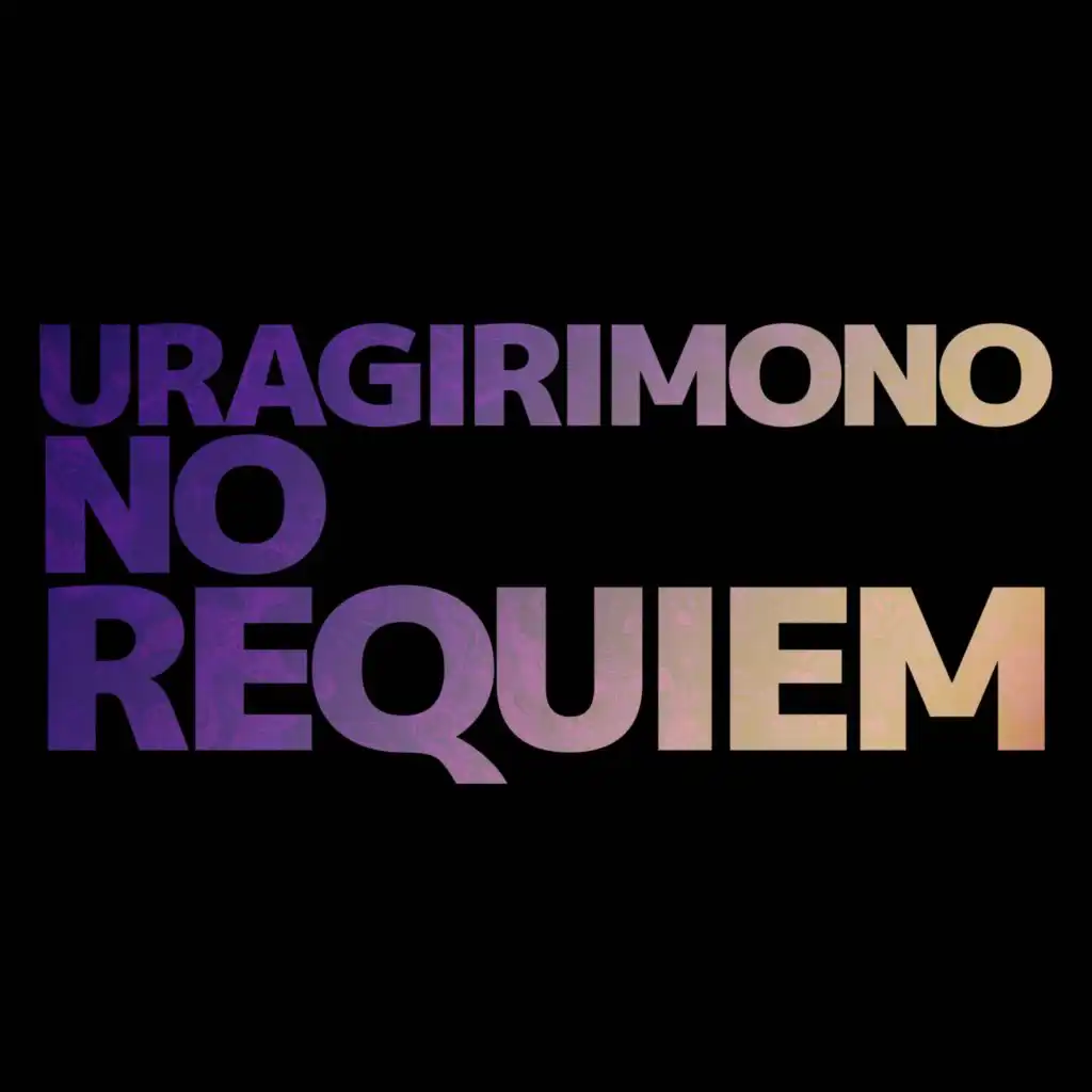 Uragirimono No Requiem (feat. NEO)