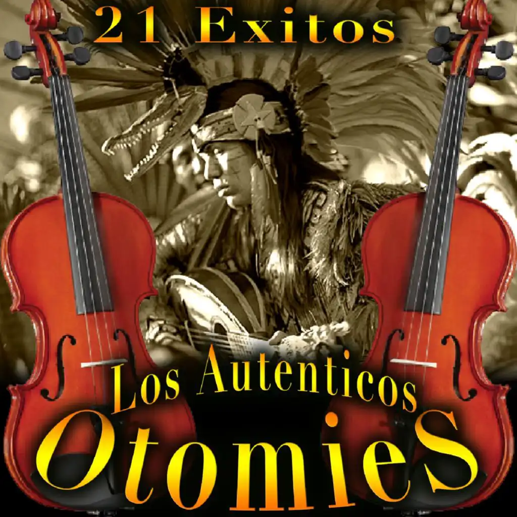 Los Auténticos Otomies