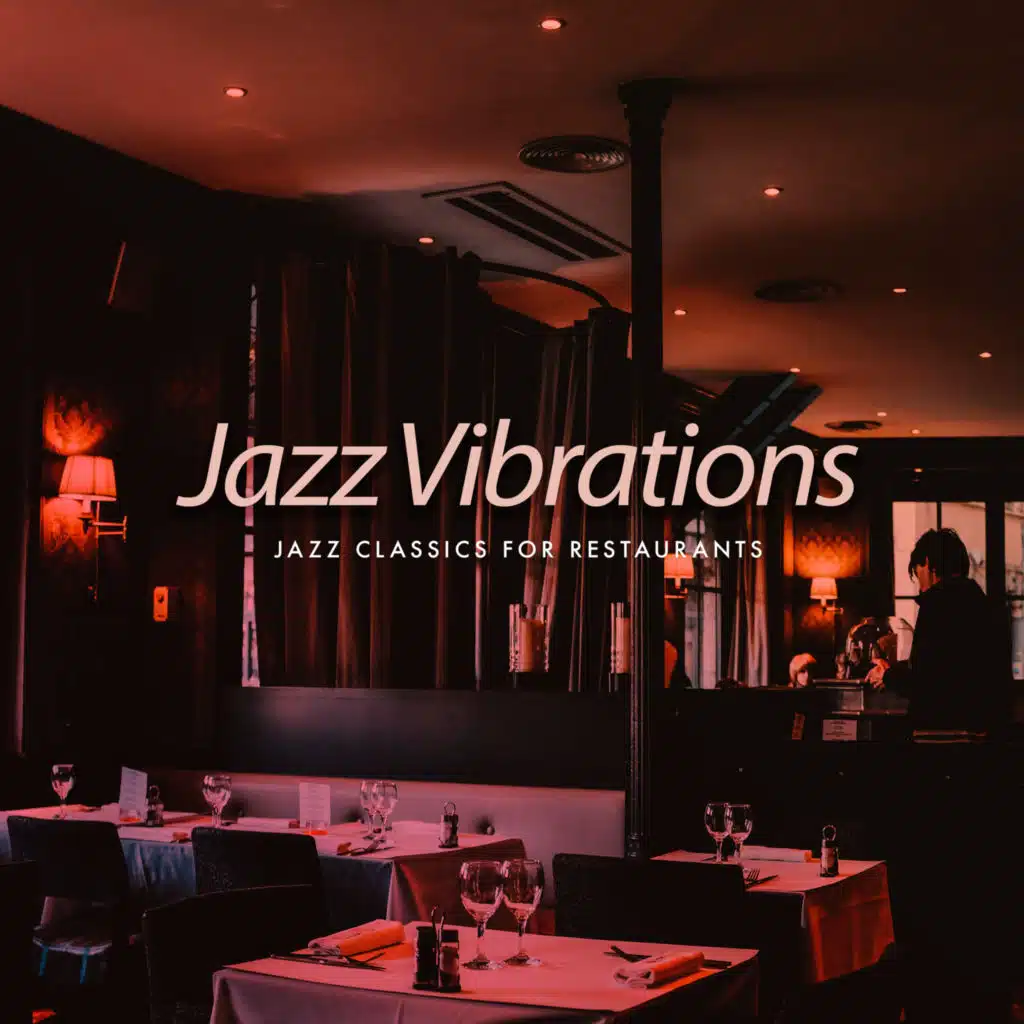 Jazz Classics for Restaurants