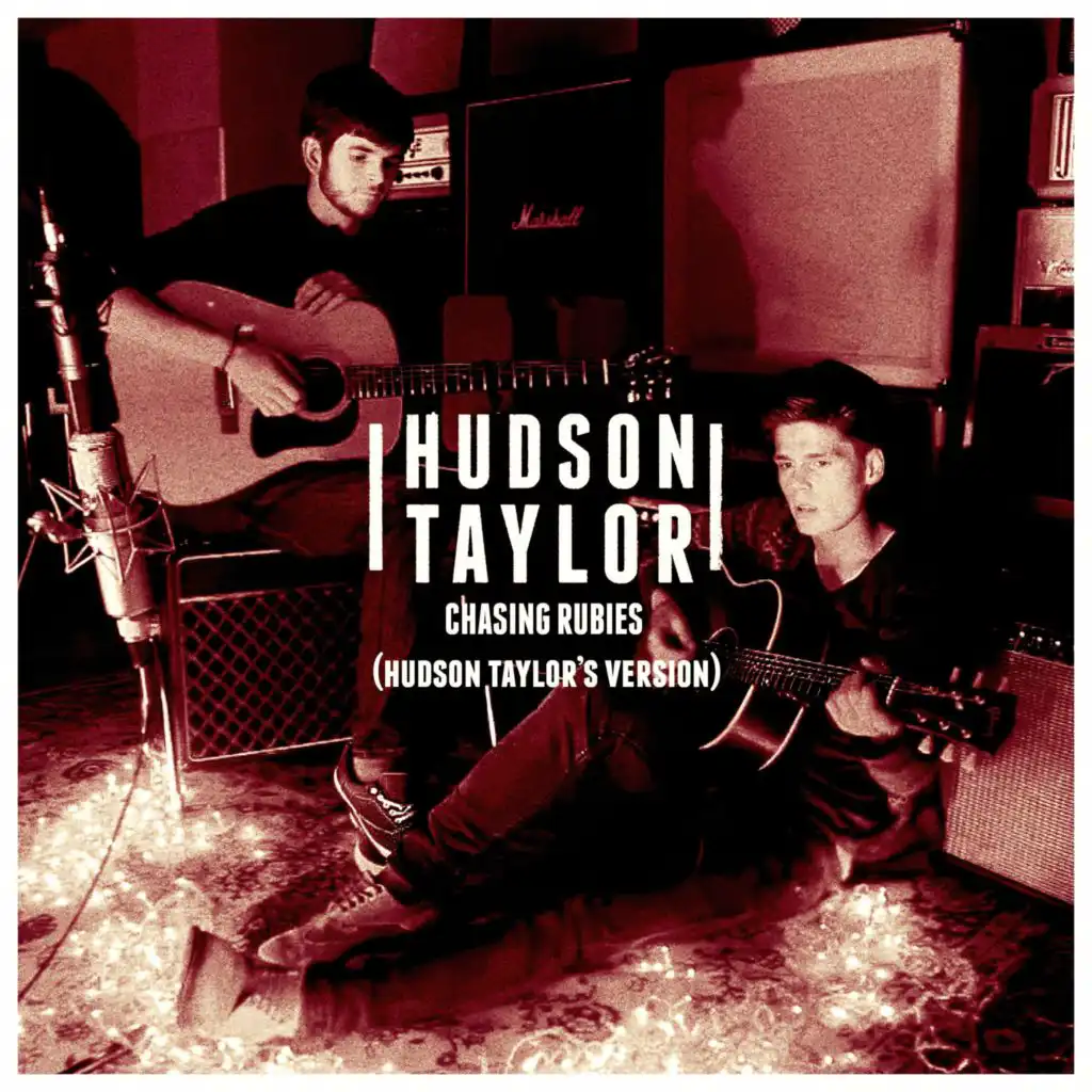 Chasing Rubies (Hudson Taylor's Version)