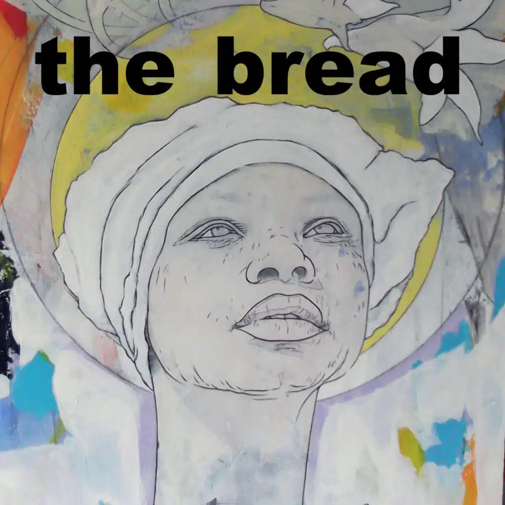 The Bread