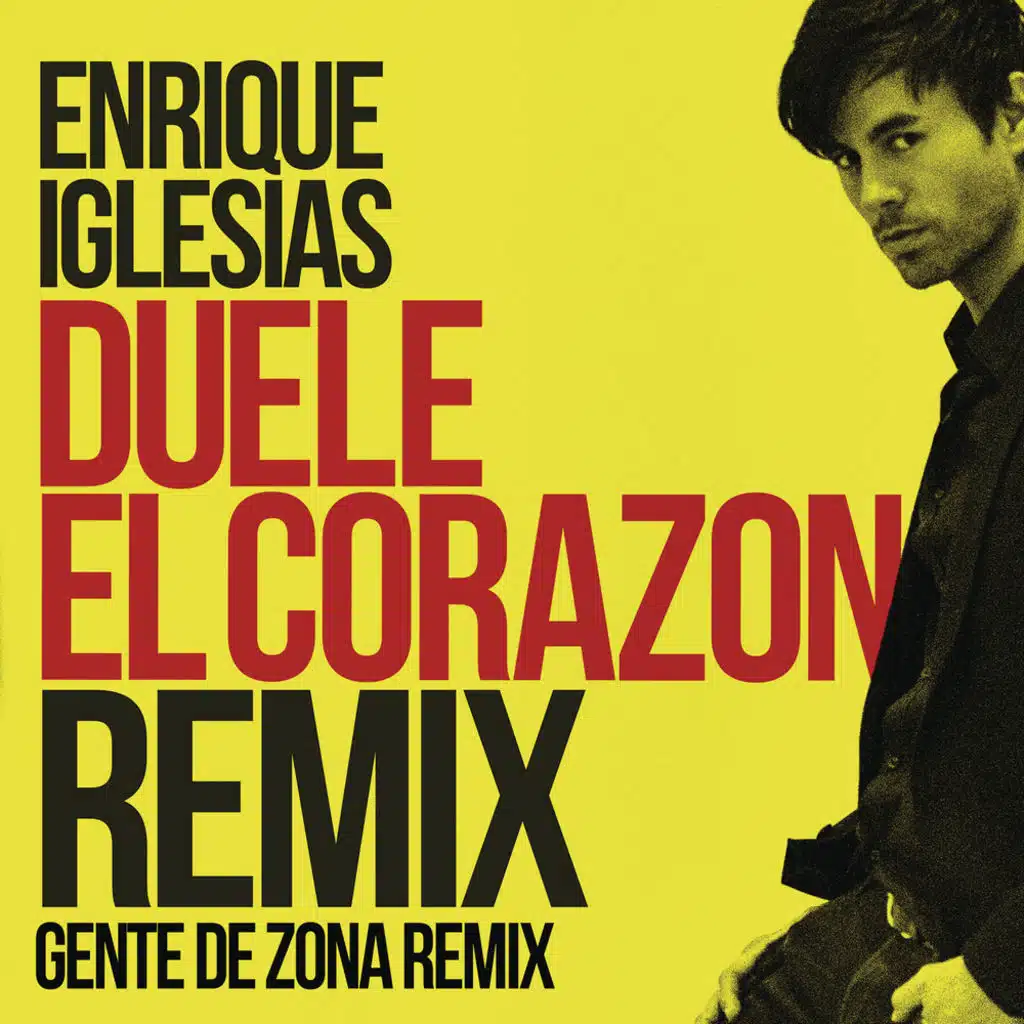 DUELE EL CORAZON (Remix) [feat. Gente de Zona & Wisin]