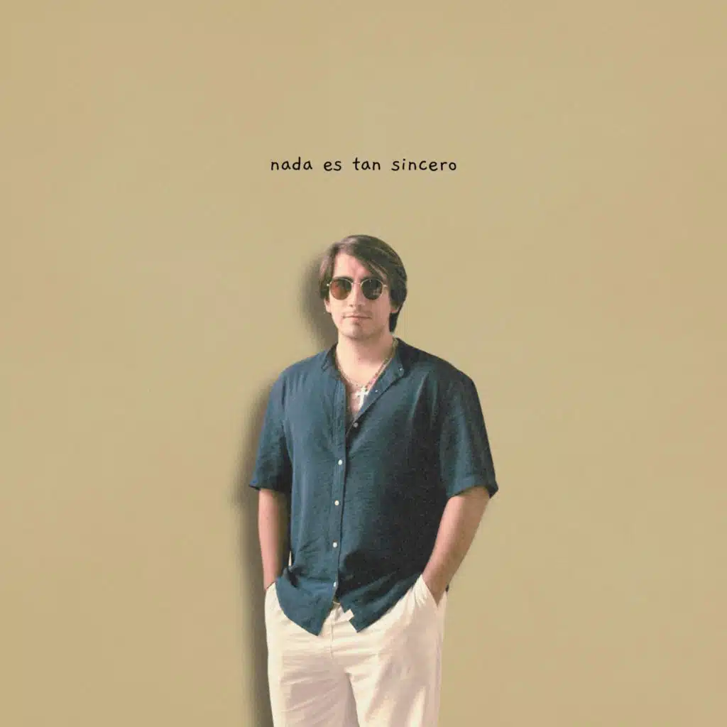 nada es tan sincero