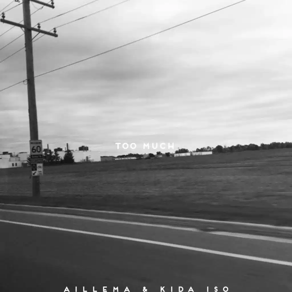 Too Much (feat. Kida Iso)