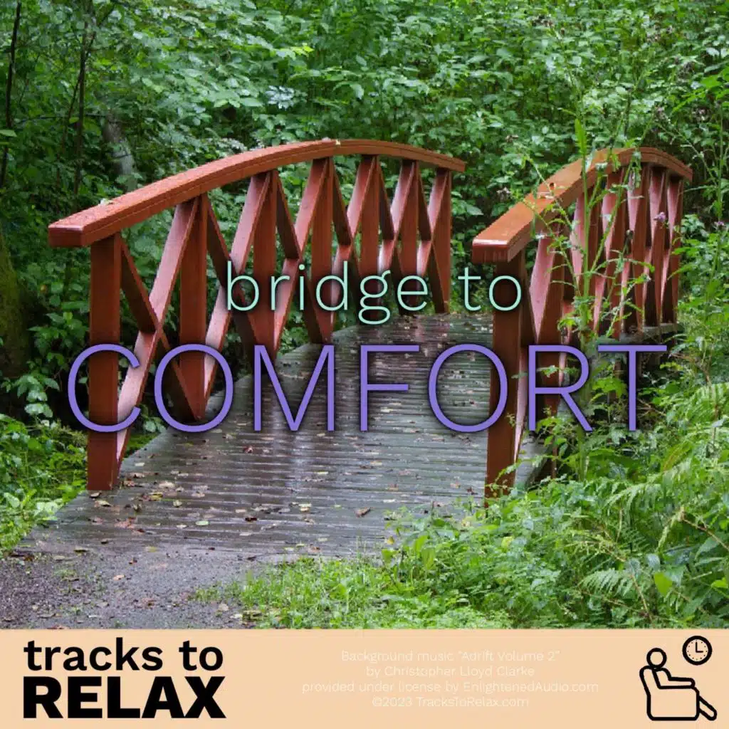 Bridge To Comfort Nap Meditation