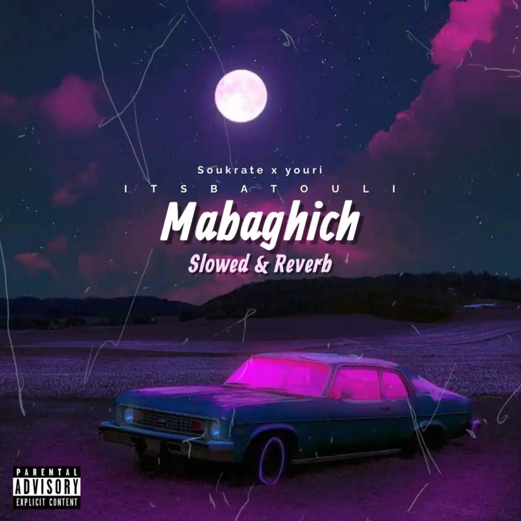 Mabaghich (feat. Soukrate & Youri) (Slowed & Reverb)