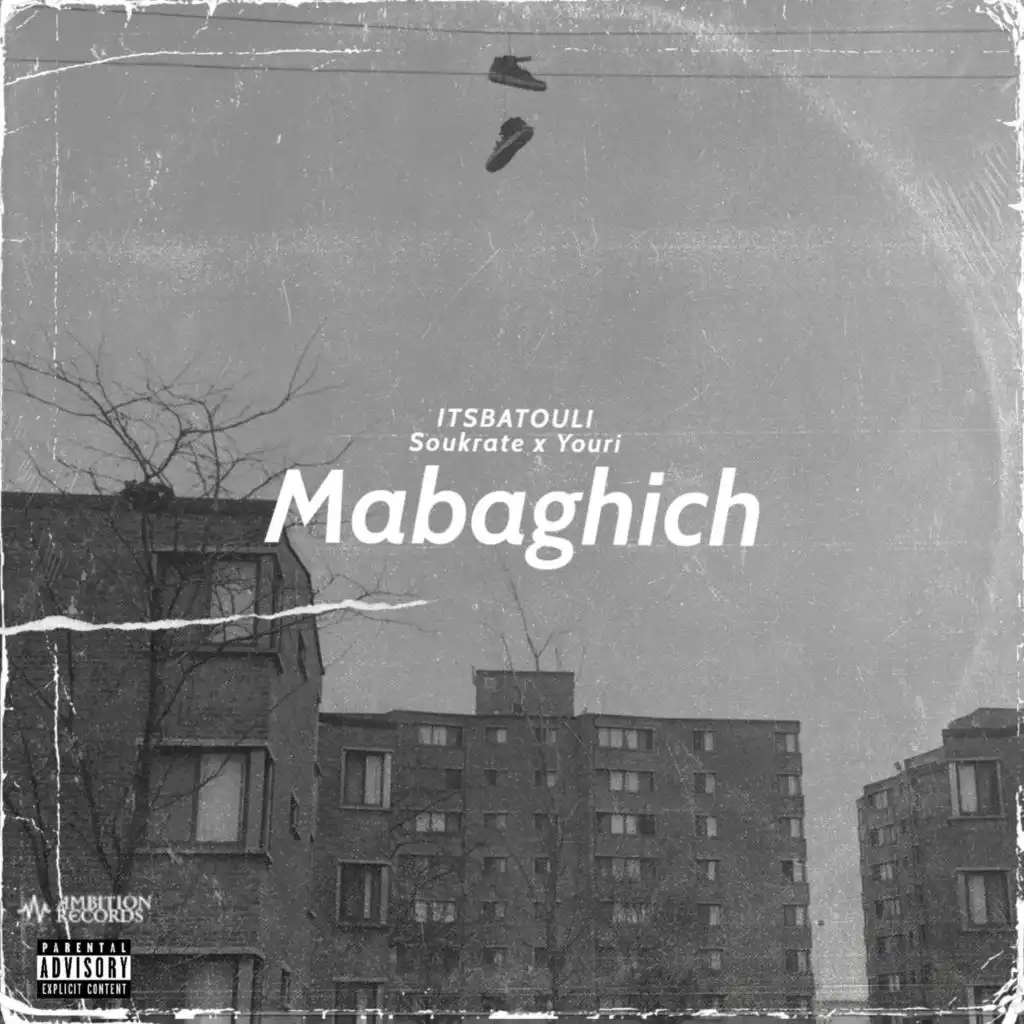 Mabaghich (feat. Soukrate & Youri)