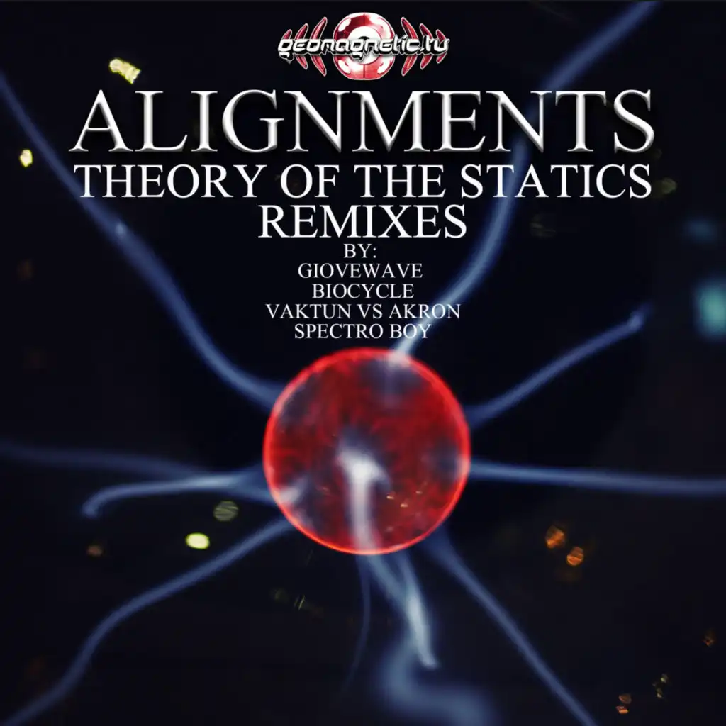 Theory Of The Statics (Vaktun, Akron Remix)