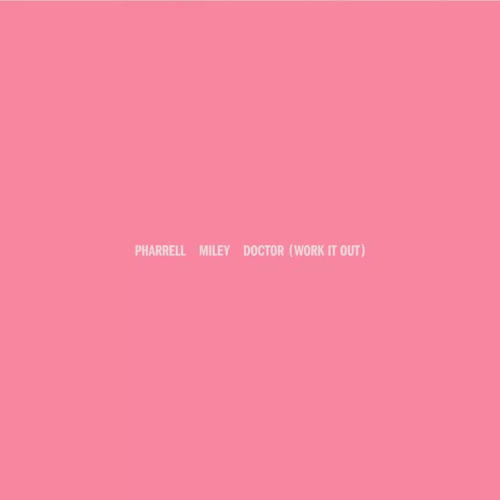 Doctor (Work It Out)