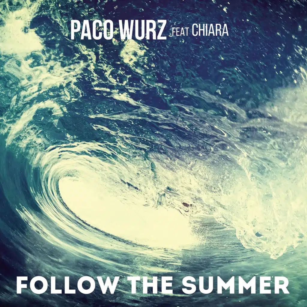 Follow the Summer (Lyric Video) [feat. Chiara]