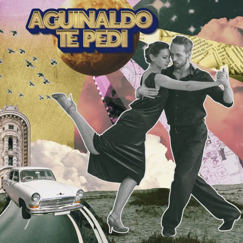 Aguinaldo te Pedí