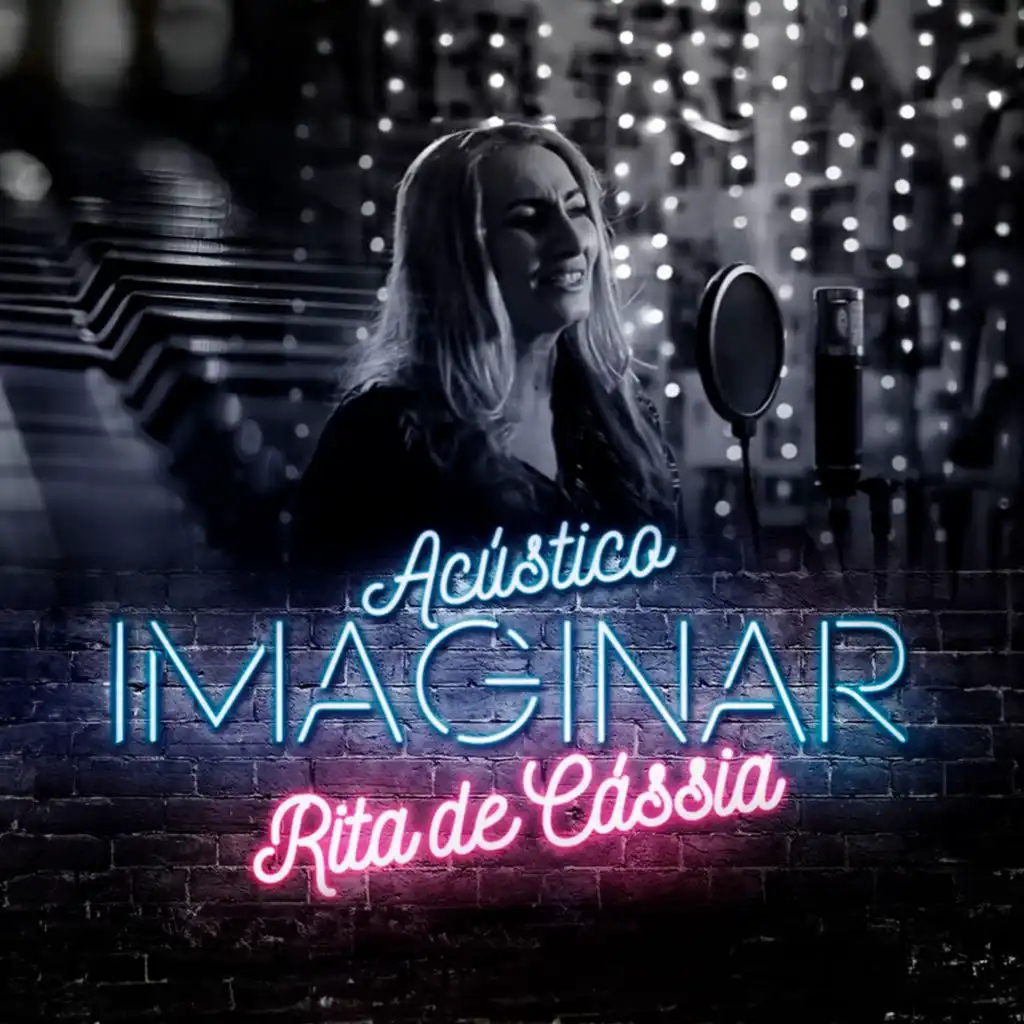 Rita de Cássia (O Primeiro Acústico Imaginar)