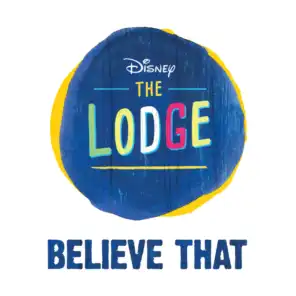 Believe That (From "The Lodge"/Wideboys Big Room Mix)