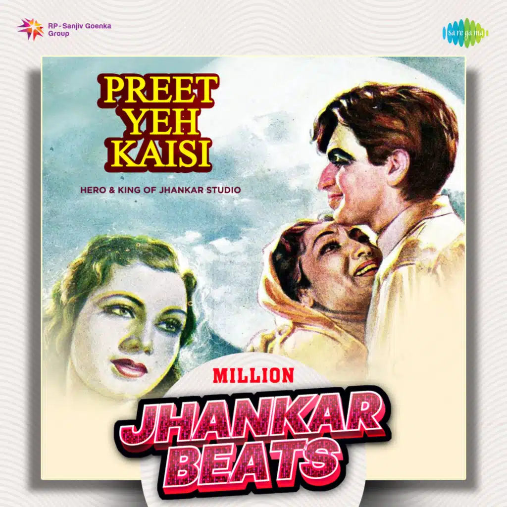 Preet Yeh Kaisi (Million Jhankar Beats) [feat. Hero & King Of Jhankar Studio]