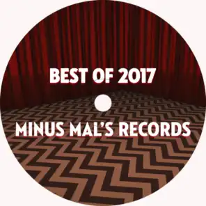 Best Of Minus Mal's Records 2017