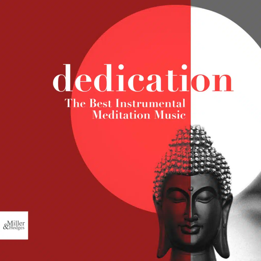 Dedication - The Best Instrumental Meditation Music with Nature Sounds to Be Back on Track