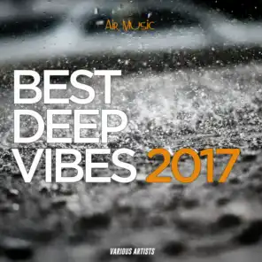 Best Deep Vibes 2017