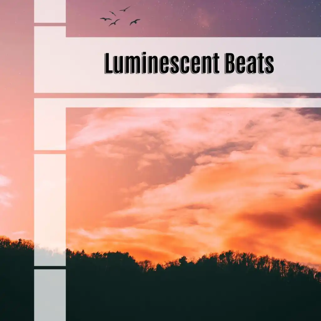 Luminescent Beats