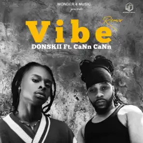 Vibe (Remix) [feat. CaNn CaNn]