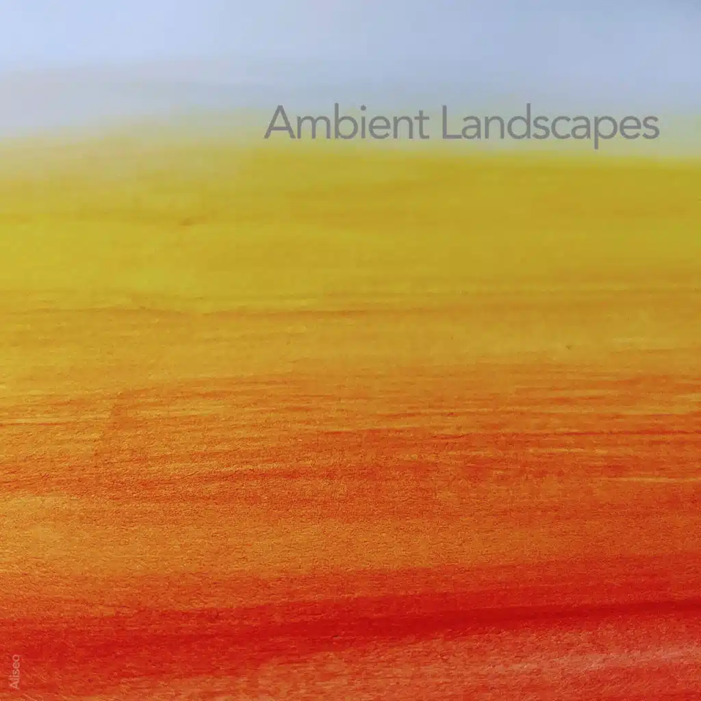 Ambient Landscapes