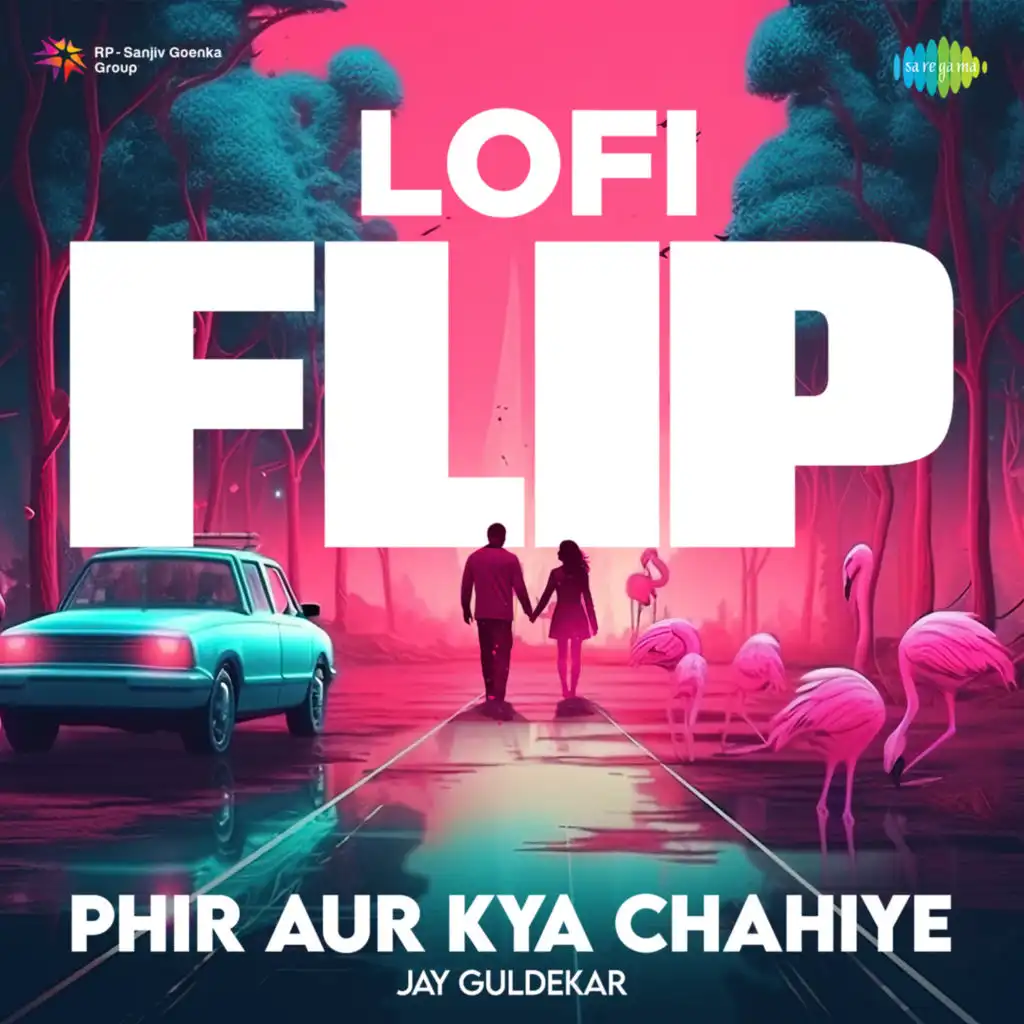 Phir Aur Kya Chahiye (Lofi Flip) [feat. Jay Guldekar]