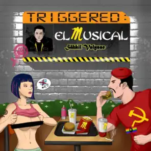Triggered: El Musical