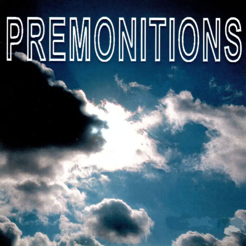 Premonitions