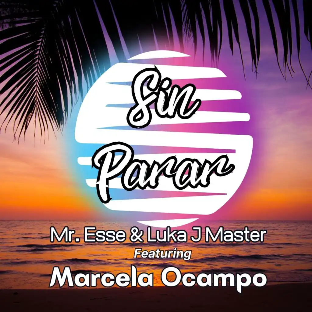 Sin Parar (Radio Edit) [feat. Marcela Ocampo]