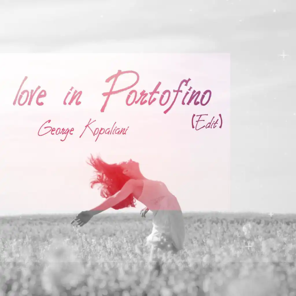 love in Portofino (Edit)
