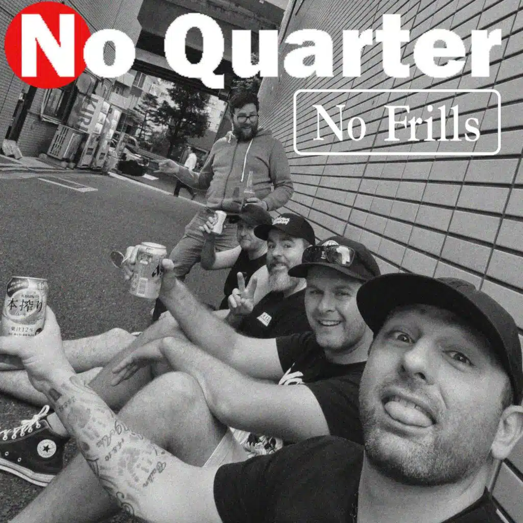 No Quarter
