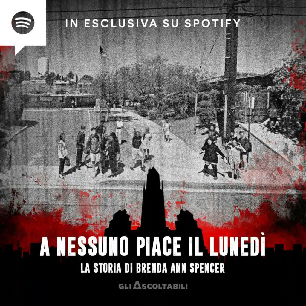 A nessuno piace il lunedì - La storia di Brenda Ann Spencer