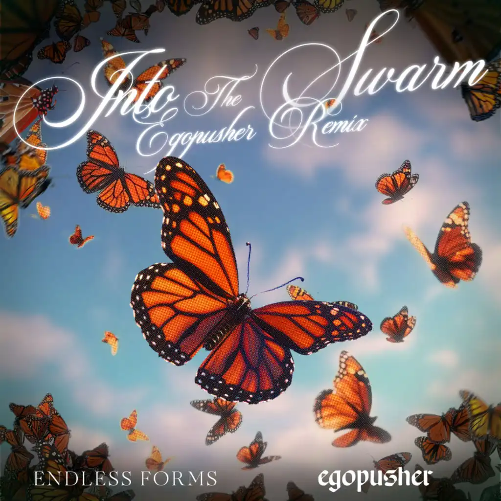 Into The Swarm (Egopusher Remix)