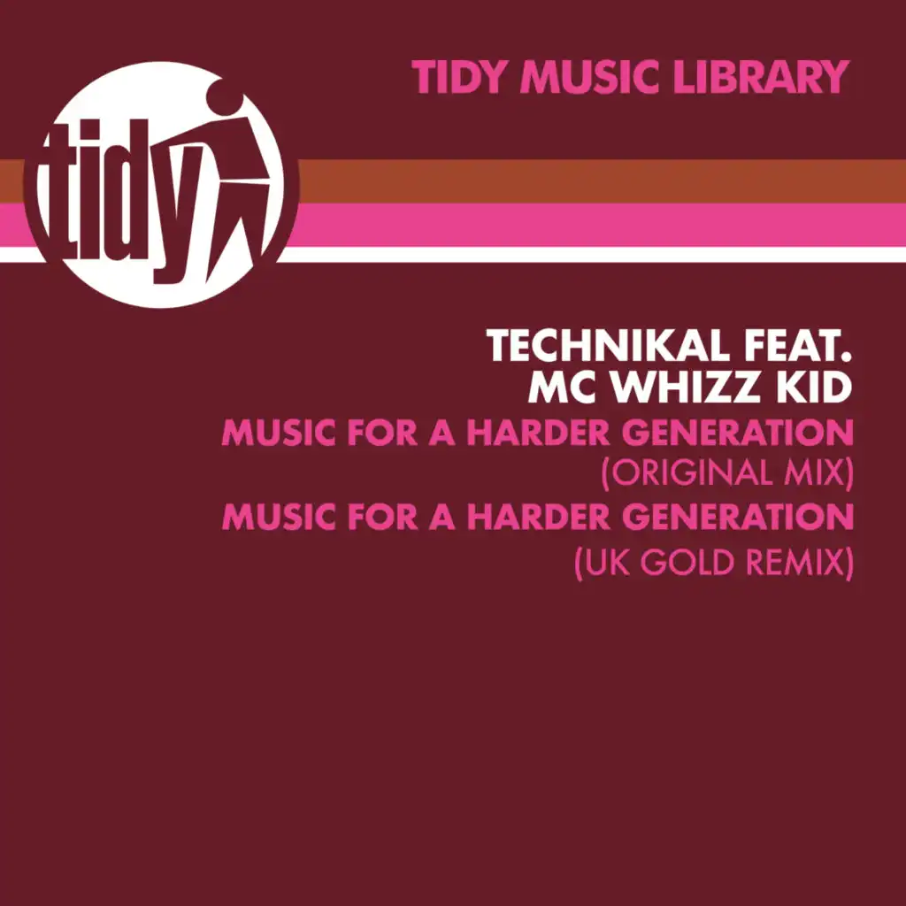 Music For A Harder Generation (UK Gold Remix) [feat. MC Whizzkid]