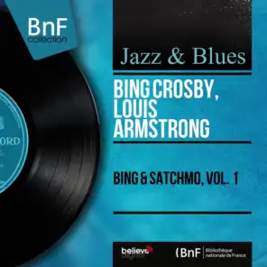 Bing Crosby, Louis Armstrong