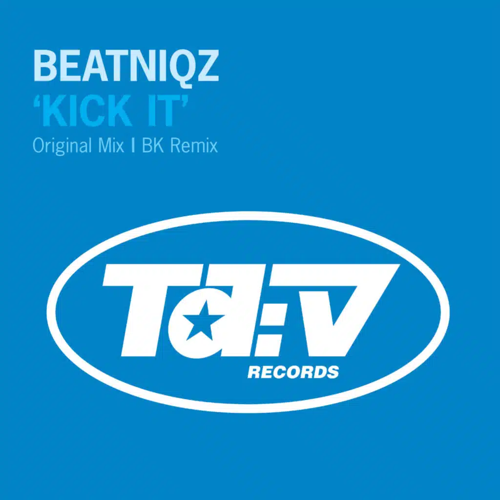 Kick It (BK Remix)