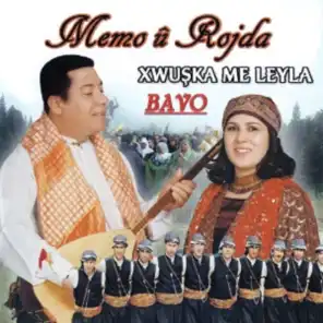 Xwuşka Me Leyla - Bavo