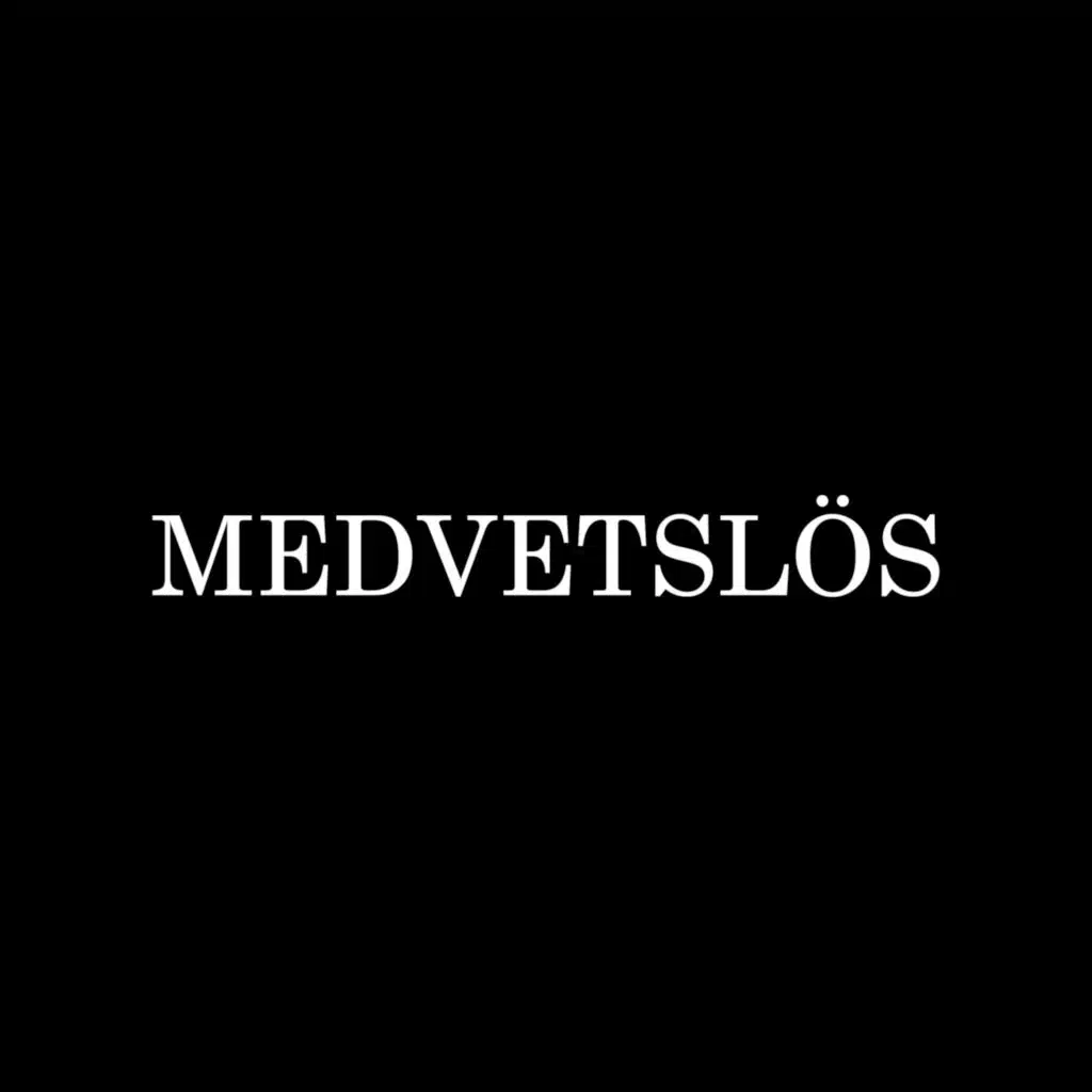 MEDVETSLÖS