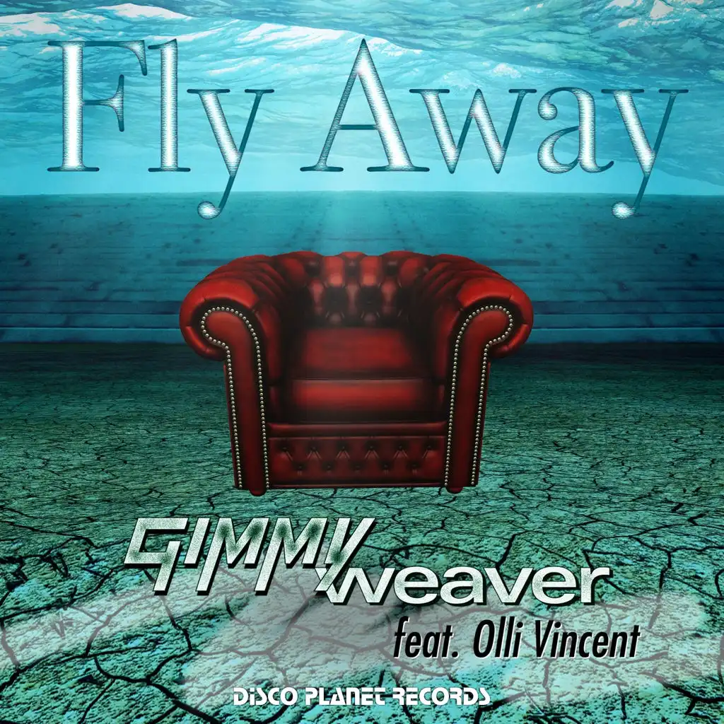 Fly Away (Radio Edit) [ft. Olli Vincent]