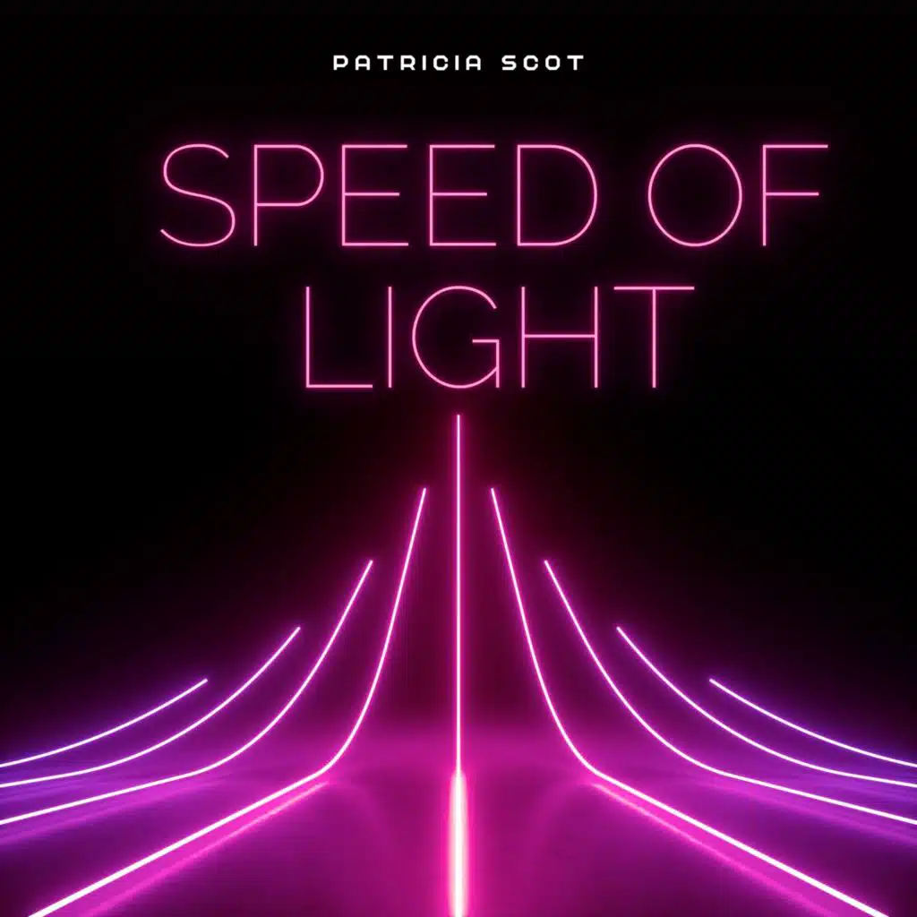 Speed Of Light - Patricia Scot