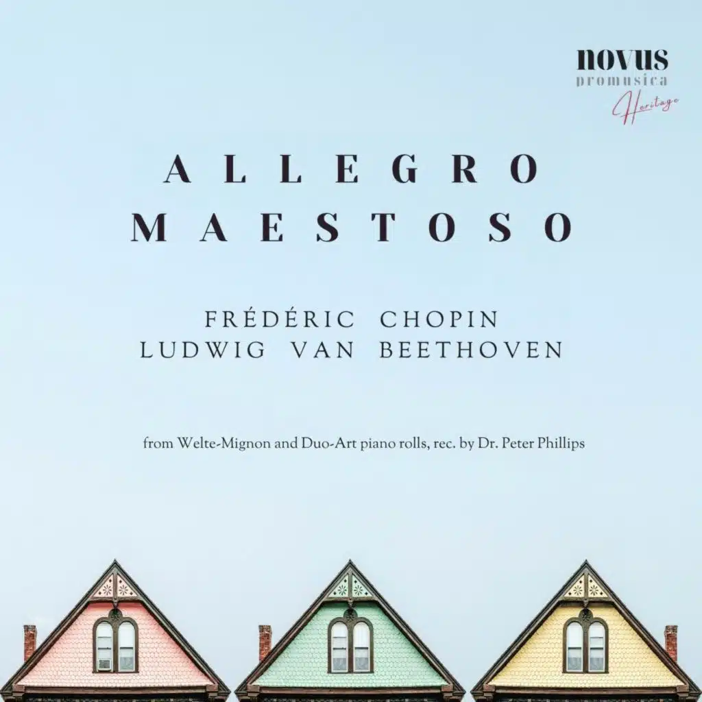 Piano Sonata No. 32 in C Minor, Op. 111: I. Maestoso; Allegro Con Brio E Appassionata (Welte-Mignon 563)