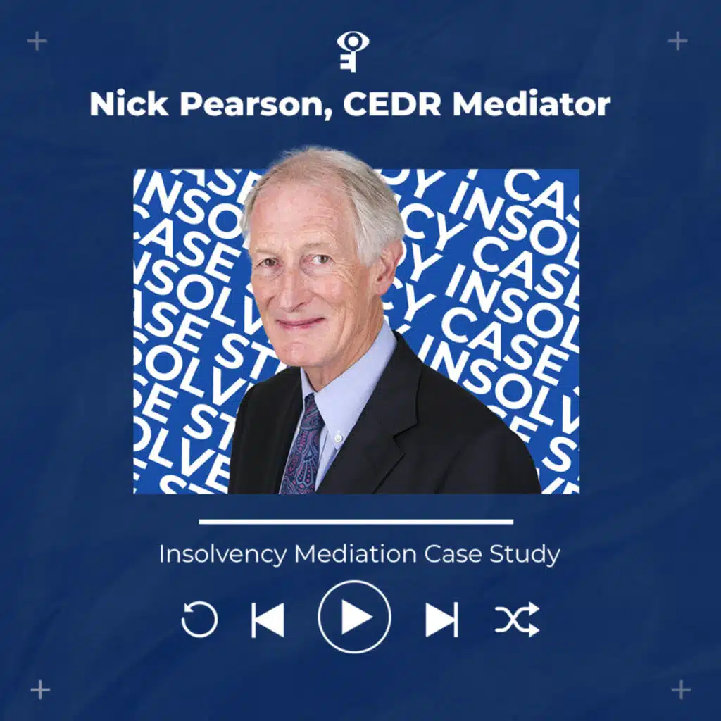 Nick Pearson: Insolvency Mediation Case Study