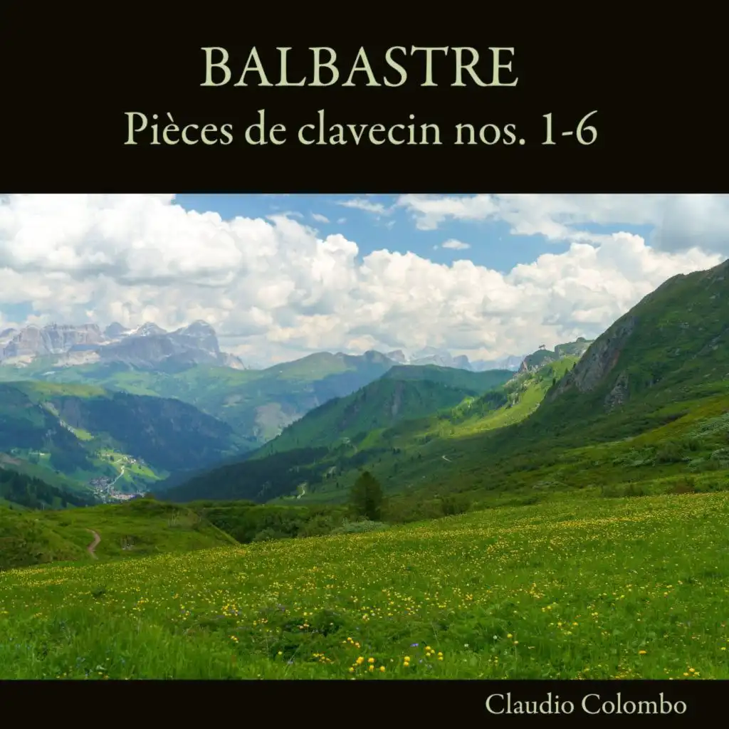 Balbastre: Pièces de clavecin nos. 1-6