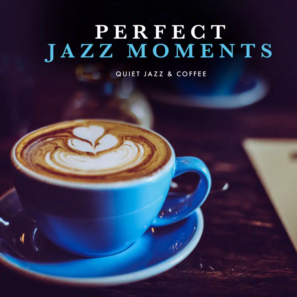 Perfect Jazz Moments